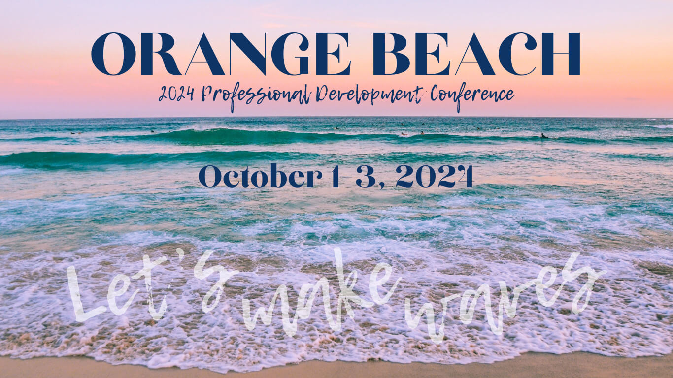 2024 Professional Development Conference will be in Orange Beach
